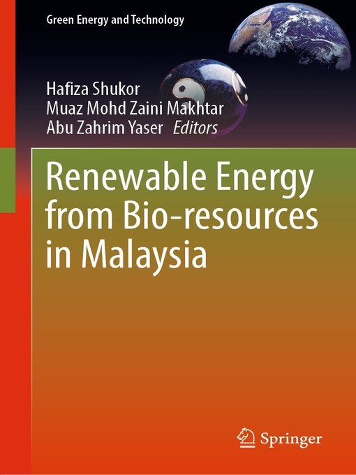 Title details for Renewable Energy from Bio-resources in Malaysia by Hafiza Shukor - Available